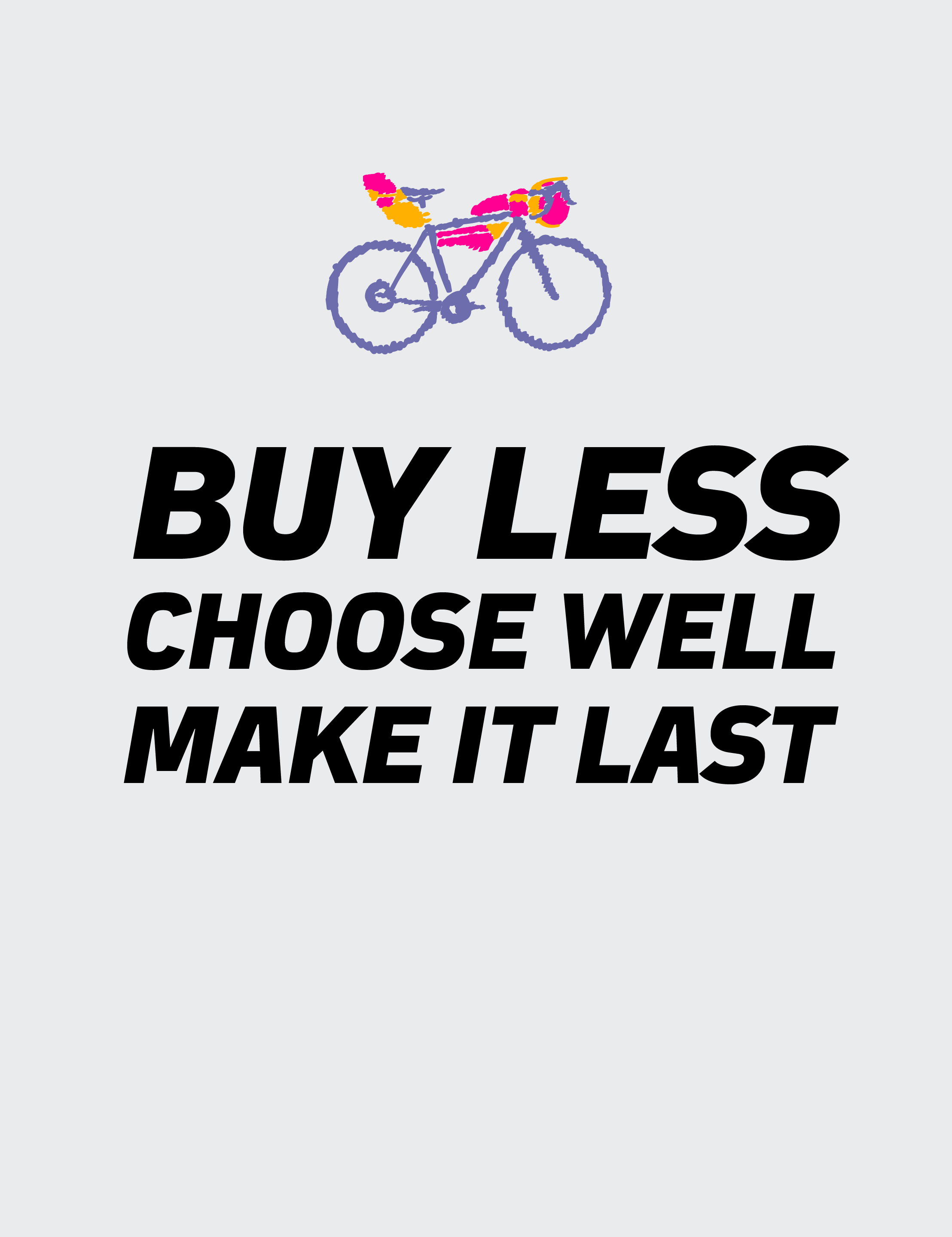 BUY LESS!